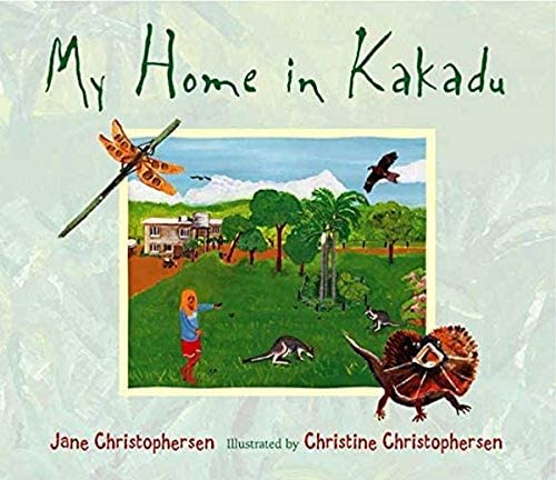 My Home in Kakadu Book