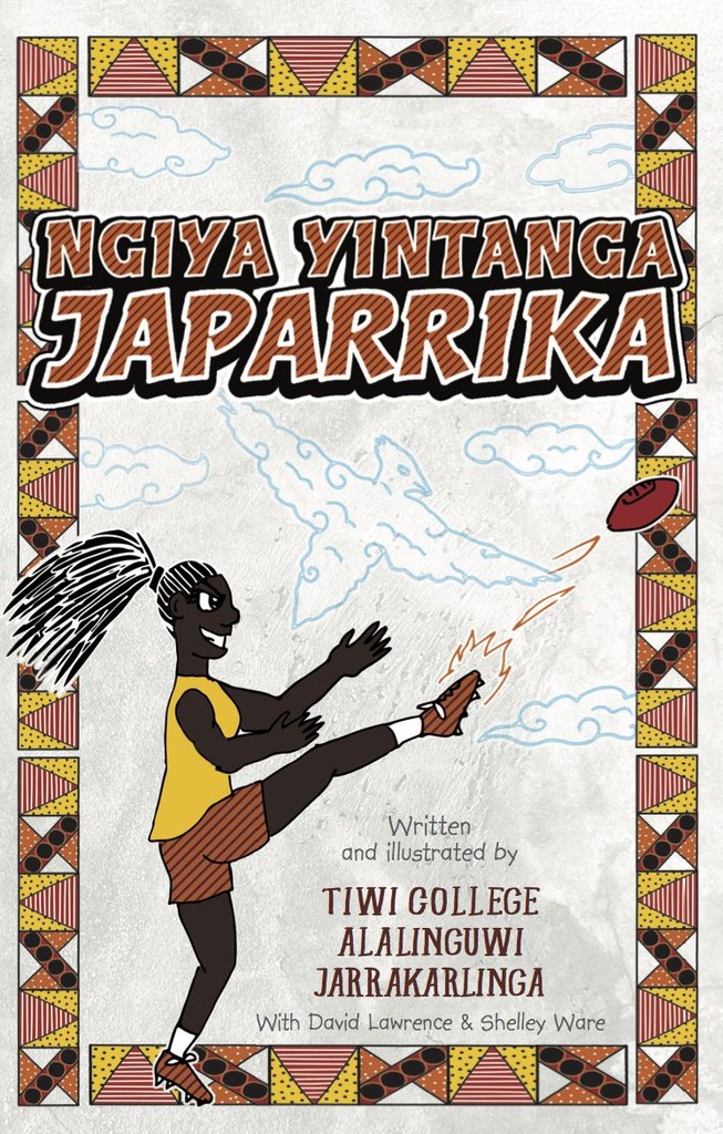 Ngiya Yintanga Japarrika Rises Book