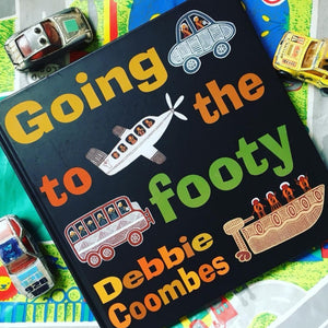 Going to the Footy Book by Debbie Coombes
